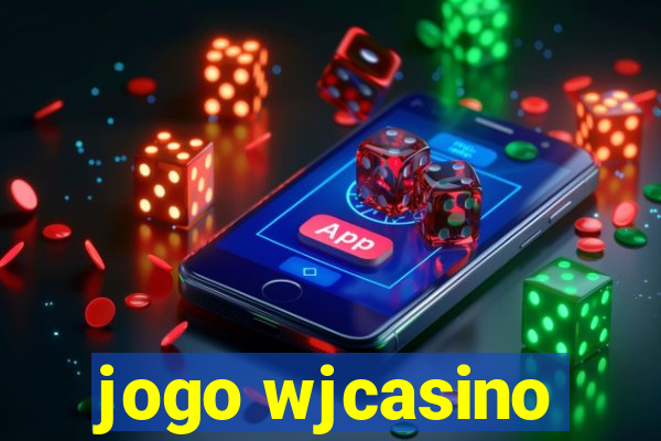 jogo wjcasino